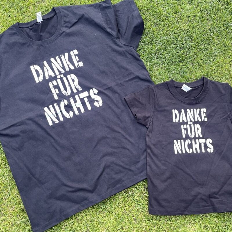 Shirt DANKE FÜR NICHTS
